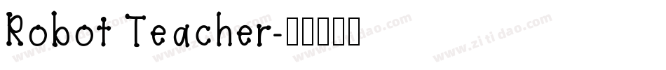 Robot Teacher字体转换